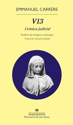 V13: Crónica judicial (Panorama de narrativas) von Anagrama